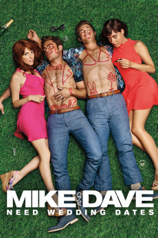 Mike and Dave Need Wedding Dates (2016) download