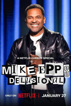 Mike Epps: Delusional (2026) download