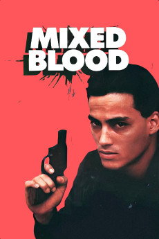 Mixed Blood (1984) download