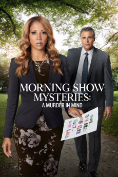 Morning Show Mysteries: A Murder in Mind (2019) download