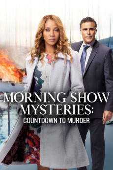 Morning Show Mysteries: Countdown to Murder (2019) download