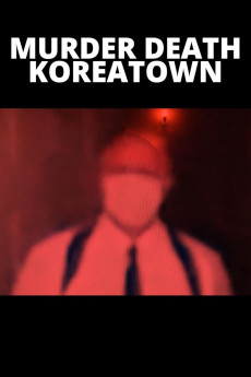 Murder Death Koreatown (2020) download