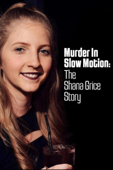 Murder in Slow Motion, the Shana Grice Story (2021) download
