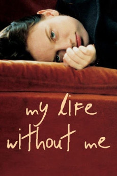 My Life Without Me (2003) download