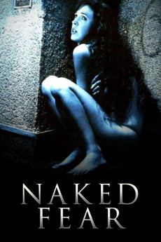 Naked Fear (2007) download