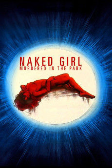 Naked Girl Murdered in the Park (1972) download