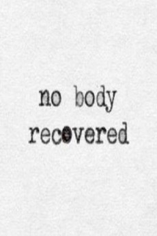 No Body Recovered (2021) download