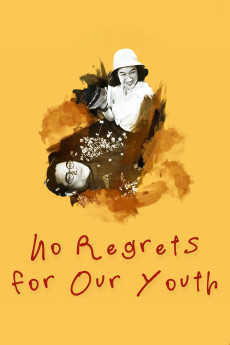 No Regrets for Our Youth (1946) download