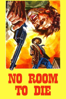 No Room to Die (1969) download