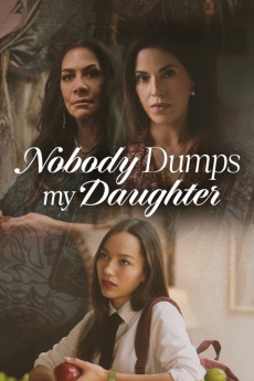 Nobody Dumps My Daughter (2024) download