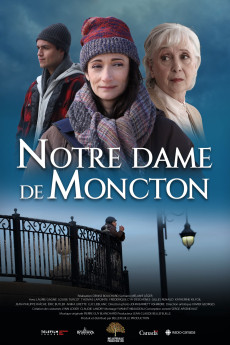 Notre Dame de Moncton (2022) download