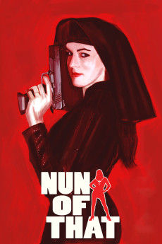 Nun of That (2008) download