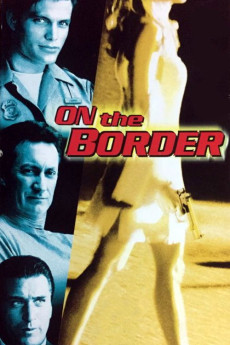 On the Border (1998) download