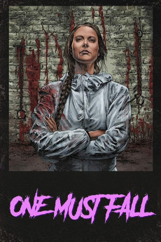 One Must Fall (2018) download