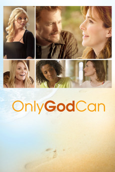 Only God Can (2015) download