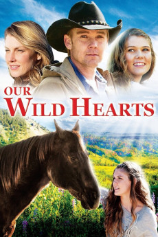 Our Wild Hearts (2013) download