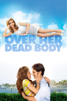 Over Her Dead Body (2008) download