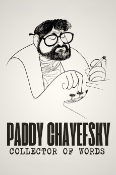 Paddy Chayefsky: Collector of Words (2025) download