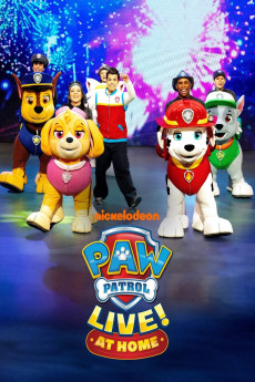 PAW Patrol Live! at Home (2021) download