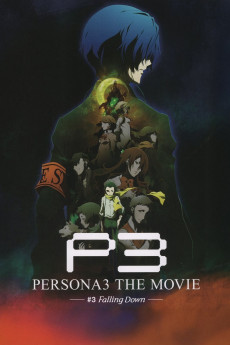PERSONA3 the Movie #3 Falling Down (2015) download