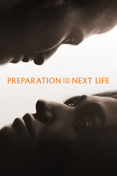 Preparation for the Next Life (2025) download