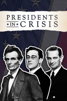 Presidents in Crisis (2017) download