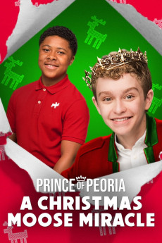 Prince of Peoria A Christmas Moose Miracle (2018) download