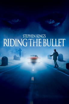 Riding the Bullet (2004) download