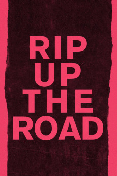 Rip Up the Road (2019) download