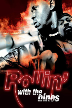 Rollin' with the Nines (2006) download