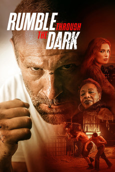 Rumble Through the Dark (2023) download