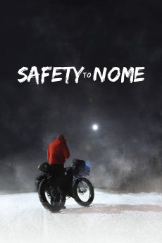 Safety to Nome (2019) download