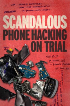 Scandalous: Phone Hacking on Trial (2023) download