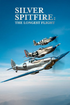 Silver Spitfire: The Longest Flight (2022) download