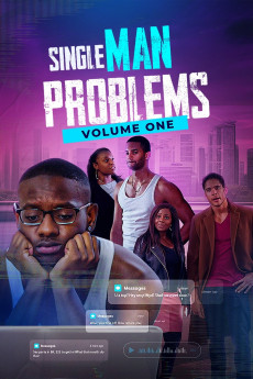 Single Man Problems: Volume One (2023) download