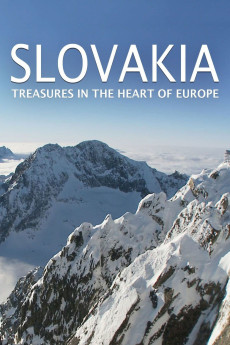 SLOVAKIA: Treasures in the Heart of Europe (2015) download
