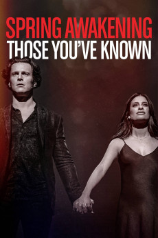 Spring Awakening: Those You've Known (2022) download
