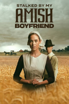 Stalked by My Amish Boyfriend (2024) download