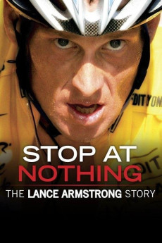 Stop at Nothing: The Lance Armstrong Story (2014) download