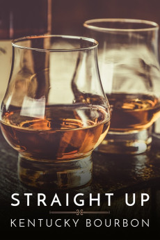 Straight Up: Kentucky Bourbon (2018) download