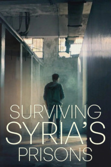 Surviving Syria's Prisons (2025) download