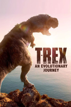 T-Rex: An Evolutionary Journey (2016) download