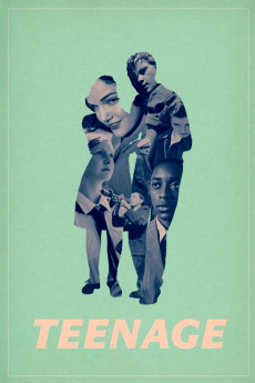 Teenage (2013) download