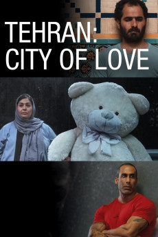 Tehran: City of Love (2018) download