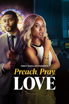 Terry McMillan Presents: Preach, Pray, Love (2025) download