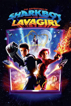 The Adventures of Sharkboy and Lavagirl 3-D (2005) download