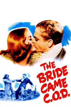 The Bride Came C.O.D. (1941) download