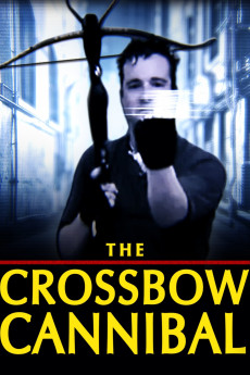 The Crossbow Cannibal (2025) download