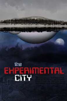 The Experimental City (2017) download