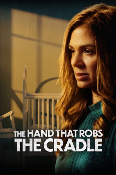 The Hand That Robs the Cradle (2023) download